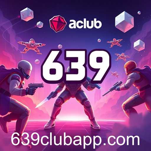 The Rise of 639club: A New Era in Online Gaming
